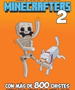 MINECRAFT - CHISTES PARA MINECRAFTERS 2