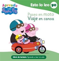 ESTO LO LEO YO.NOS VAMOS DE AVENTURA.(PEPPA PIG)