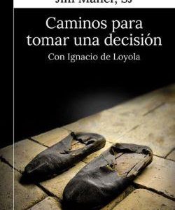 Caminos para tomar una decisión