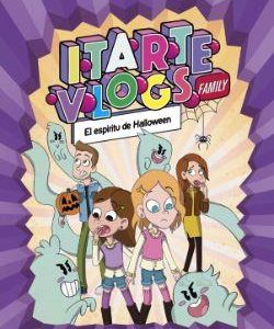 ITARTE VLOGS FAMILY 4 - EL ESPIRITU DE HALLOWEEN
