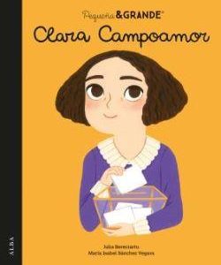 PEQUEÑA Y GRANDE CLARA CAMPOAMOR.(PEQUEÑA & GRANDE
