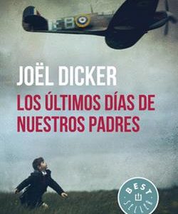 Los últimos días de nuestros padres