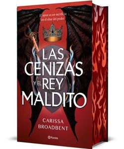 LAS CENIZAS Y EL REY MALDITO (ED. DELUXE)