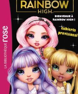 Raimbow High, 4.