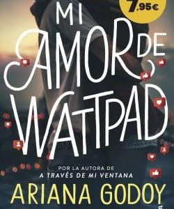 MI AMOR DE WATTPAD (TRILOGIA DE FUEGO 1)