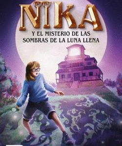 LOS MISTERIOS DE NIKA 3 - EL MISTERIO DE LAS SOMBR