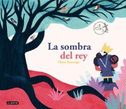 LA SOMBRA DEL REY (XLII PREMIO APELLES MESTRES)