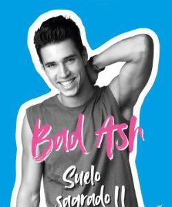 BAD ASH 5 - SUELO SAGRADO 2