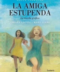 LA AMIGA ESTUPENDA (LA NOVELA GRAFICA)