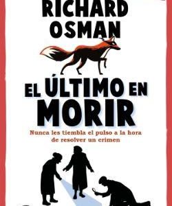EL ULTIMO EN MORIR