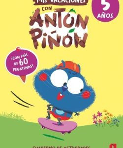 Mis vacaciones con Antón Piñón 5 años