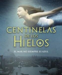 Centinelas de los hielos