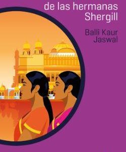 LA INSOLITAS AVENTURAS DE LAS HERMANAS SHERGILL