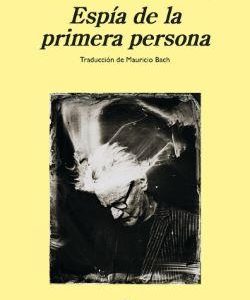 ESPIA DE LA PRIMERA PERSONA