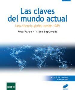 Las claves del mundo actual (3.ª edición revisada y actualizada)