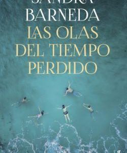 LAS OLAS DEL TIEMPO PERDIDO