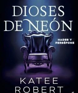 DIOSES DE NEON (NEON GODS)