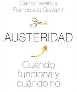 AUSTERIDAD:CUANDO FUNCIONA Y CUANDO NO