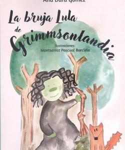 LA BRUJA LULA DE GRIMMSONLANDIA