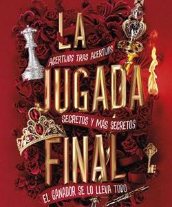 LA JUGADA FINAL (UNA HERENCIA EN JUEGO 3)