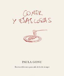 COMER Y ESAS COSAS