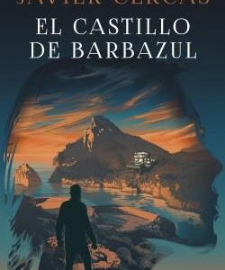 EL CASTILLO DE BARBAZUL (TERRA ALTA 3)
