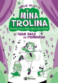 MINA TROLINA, 2 - EL GRAN BAILE DE PRIMAVERA - DIV