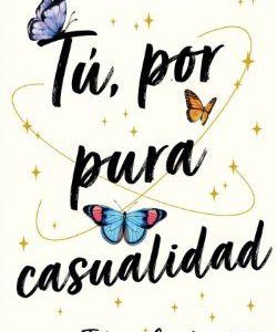 TU, POR PURA CASUALIDAD