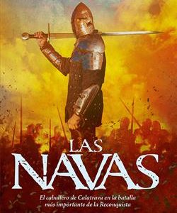 LAS NAVAS - EL CABALLERO DE CALATRAVA EN LA BATALL