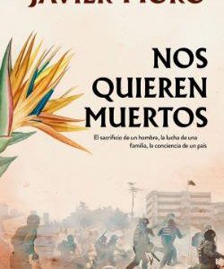 NOS QUIEREN MUERTOS