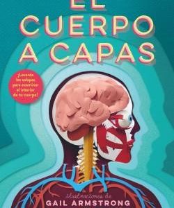 EL CUERPO A CAPAS