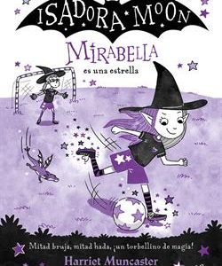MIRABELLA 8 - MIRABELLA ES UNA ESTRELLA