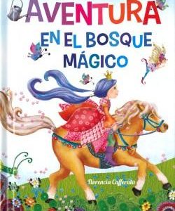 Aventura en el bosque mágico