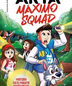 ARTA MAXIMO SQUAD 2 - MISTERIO EN EL MALDITO CAMPA