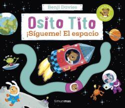 OSITO TITO - ­SIGUEME! EL ESPACIO