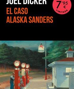 EL CASO ALASKA SANDERS (CAMPA¥A ED. LIMITADA)