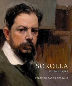 Sorolla en 30 claves
