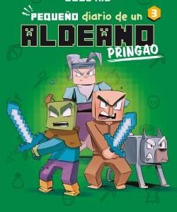 MINECRAFT - PEQUE¥O DIARIO DE UN ALDEANO PRINGAO 3