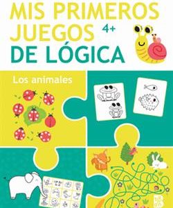 MIS PRIMEROS JUEGOS LOGICA +4 ANIMALES