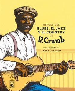 Héroes del Blues, Jazz y Country