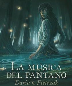 LA MUSICA DEL PANTANO