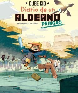 DIARIO DE UN ALDEANO PRINGAO - COMIC 6 - DESCONCIE