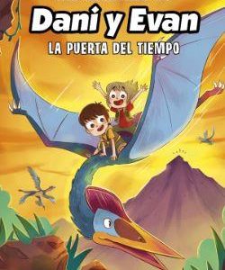 LAS AVENTURAS DE DANI Y EVAN 7 - LA PUERTA DEL TIE