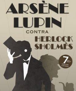 ARSENE LUPIN CONTRA HERLOCK SHOLMES
