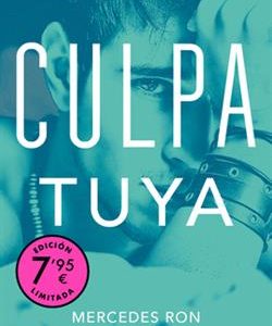 CULPA TUYA (CULPABLES 2) (CAMPA¥A DE VERANO EDICIO