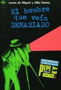 Hombre que veia demasiado, el