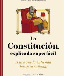 La Constitución, explicada superfácil
