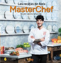 Las recetas de Aleix : MasterChef : ganador séptima temporada