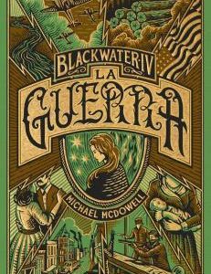 BLACKWATER IV - LA GUERRA
