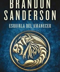 ESQUIRLA DEL AMANECER (EL ARCHIVO DE LAS TORMENTAS
